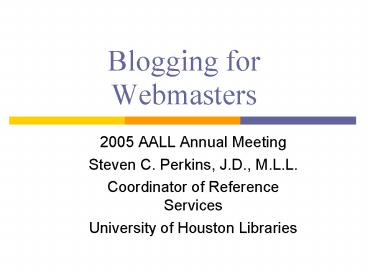 Blogging for Webmasters