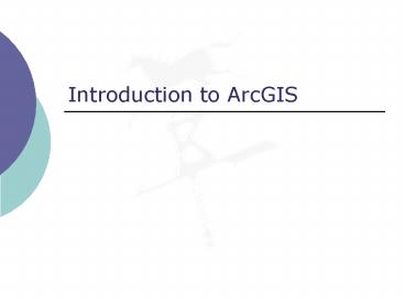 Introduction to ArcGIS presentation | free to view