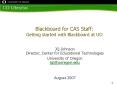 Blackboard for CAS Staff: Getting started with Blackboard at UO PowerPoint PPT Presentation
