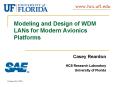 Modeling and Design of WDM LANs for Modern Avionics Platforms PowerPoint PPT Presentation