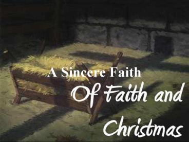 A Sincere Faith