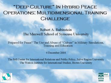 Deep Culture In Hybrid Peace Operations: Multidimensional Training Challenge