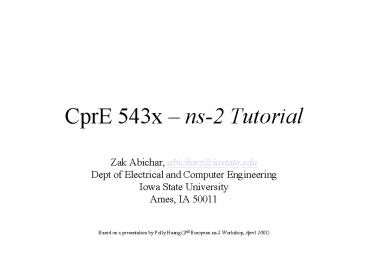 CprE 543x ns2 Tutorial