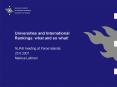 Universities and International Rankings: what and so what PowerPoint PPT Presentation