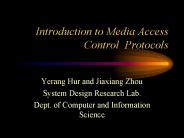 Introduction to Media Access Control Protocols
