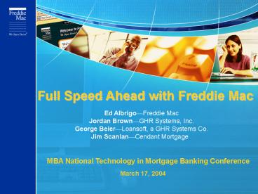Full Speed Ahead with Freddie Mac