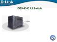 DES6300 L3 Switch PowerPoint PPT Presentation