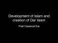 Development of Islam and creation of Dar Islam PowerPoint PPT Presentation