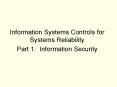 Information Systems Controls for Systems Reliability PowerPoint PPT Presentation