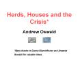 Herds, Houses and the Crisis*  Andrew Oswald PowerPoint PPT Presentation