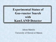 Experimental Status of Georeactor Search with KamLAND Detector