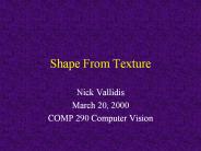 Shape From Texture