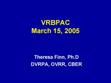 VRBPAC March 15, 2005
