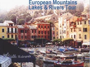 European Mountains Lakes