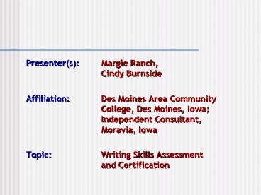 Presenters: Margie Ranch, Cindy Burnside