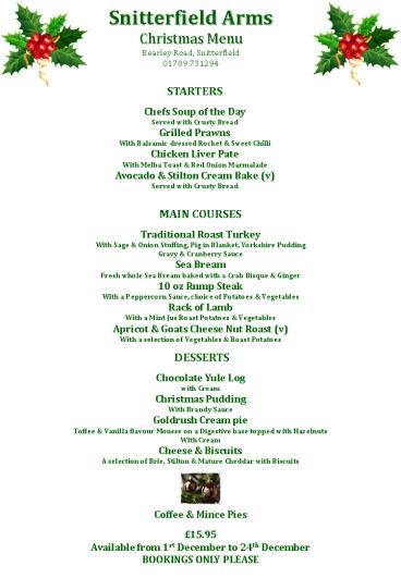 Snitterfield Arms Christmas Menu Bearley Road, Snitterfield 01789 731294