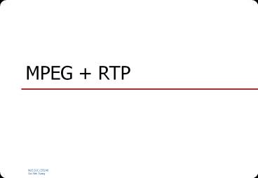 MPEG RTP