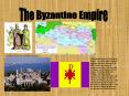 The Byzantine Empire PowerPoint PPT Presentation