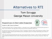 Alternatives to RTI