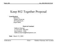 Keep 802 Together Proposal