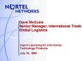 Dave McGuire Senior Manager, International Trade Global Logistics PowerPoint PPT Presentation