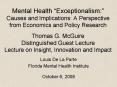 Mental Health Exceptionalism: Causes and Implications: A Perspective from Economics and Policy Resea PowerPoint PPT Presentation