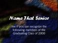 Name That Senior PowerPoint PPT Presentation