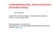 Understanding early visual coding from information theory