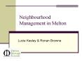 Neighbourhood Management in Melton PowerPoint PPT Presentation