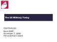 The%20US%20Military%20Today PowerPoint PPT Presentation