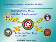 DOD Project Manager Mobile Electric Power