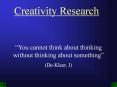 Creativity Research PowerPoint PPT Presentation