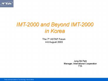 IMT2000 and Beyond IMT2000 in Korea