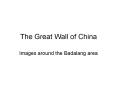 The Great Wall of China PowerPoint PPT Presentation