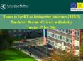 Women in North West Engineering Conference WEWIN Manchester Museum of Science and Industry Tuesday 5 PowerPoint PPT Presentation