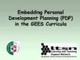 Embedding Personal Development Planning PDP in the GEES Curricula PowerPoint PPT Presentation