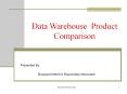 Data Warehouse Product Comparison PowerPoint PPT Presentation