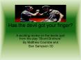 Has the devil got your finger PowerPoint PPT Presentation
