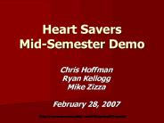Heart Savers MidSemester Demo