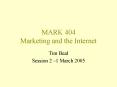 MARK 404 Marketing and the Internet PowerPoint PPT Presentation