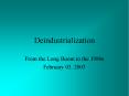 Deindustrialization PowerPoint PPT Presentation