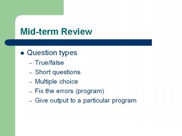 Mid-term Review