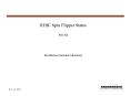 RHIC Spin Flipper Status Mei Bai Brookhaven National Laboratory PowerPoint PPT Presentation