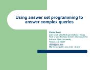 Using answer set programming to answer complex queries