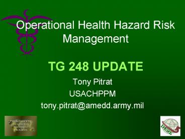 Operational Health Hazard Risk Management TG 248 UPDATE