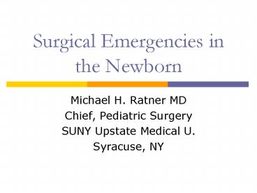 Surgical Emergencies in the Newborn
