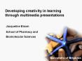 Developing creativity in learning through multimedia presentations PowerPoint PPT Presentation