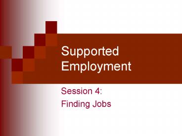 Supported Employment