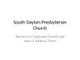 South Dayton Presbyterian Church PowerPoint PPT Presentation