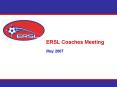 ERSL Coaches Meeting PowerPoint PPT Presentation